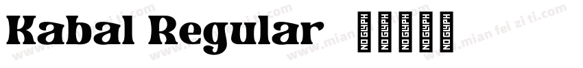 Kabal Regular字体转换